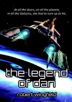 The Legend of Dan - Robert Wingfield - cover