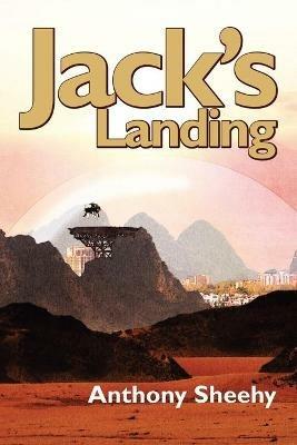 Jack's Landing - Anthony Sheehy - cover