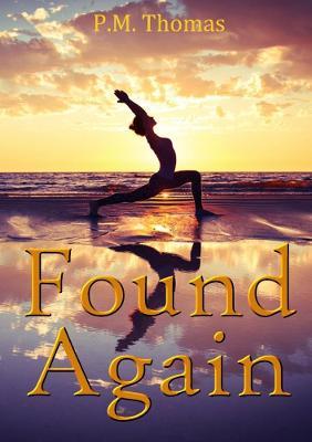 Found Again - P.M. Thomas - cover