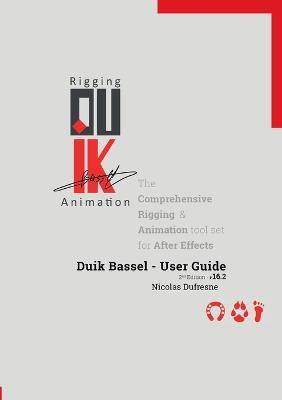 Duik Bassel - User Guide - Nicolas DuFresne - cover