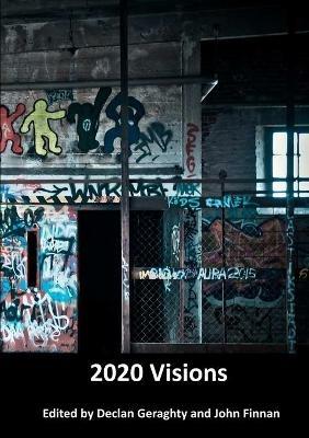 2020 - Visions - Declan Geraghty - cover