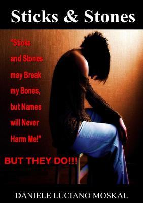 Sticks and Stones - Daniele Luciano Moskal - cover