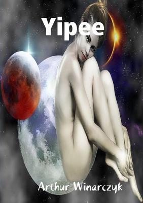 Yipee - Arthur Winarczyk - cover