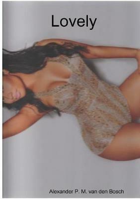 Lovely - Alexander P M Van Den Bosch - cover