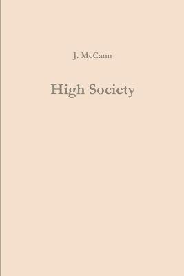 High Society - J McCann - cover