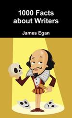 1000 Facts about Writers