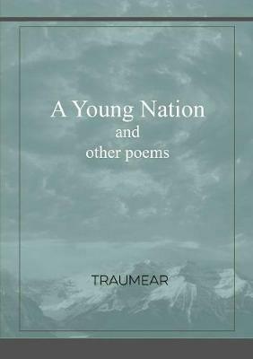 A Young Nation and Other Poems - Traumear - cover