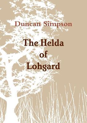 The Helda of Lohgard - Duncan Simpson - cover