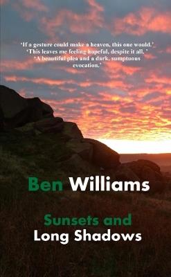 Sunsets and Long Shadows - Ben Williams - cover