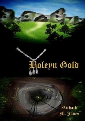 Boleyn Gold - Richard M Jones - cover