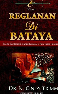 E Reglanan di bataya - Cindy Trimm - cover