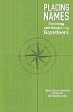 Placing Names: Enriching and Integrating Gazetteers
