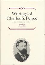 Writings of Charles S. Peirce: A Chronological Edition, Volume 3: 1872-1878