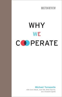 Why We Cooperate - Michael Tomasello - cover