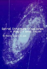 Spiral Structure in Galaxies - Giuseppe Bertin,C.C. Lin - cover