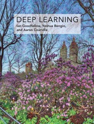 Deep Learning - Ian Goodfellow,Yoshua Bengio,Aaron Courville - cover