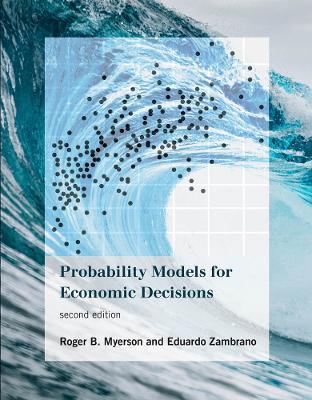 Probability Models for Economic Decisions - Roger B. Myerson,Eduardo Zambrano - cover