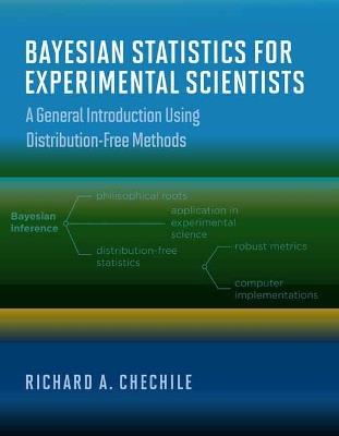 Bayesian Statistics for Experimental Scientists - Richard A Chechile - cover