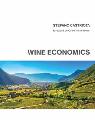 Wine Economics - Stefano Castriota,Orley Ashenfelter - cover