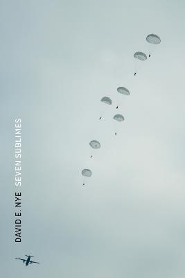 Seven Sublimes - David E. Nye - cover