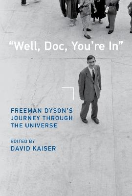 Well, Doc, You're In - David Kaiser - cover