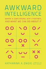 Awkward Intelligence