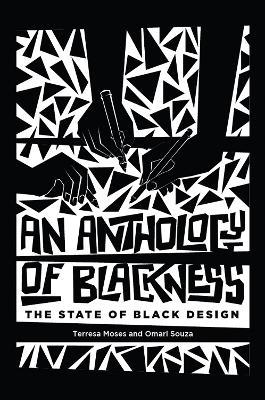An Anthology of Blackness: The State of Black Design - cover