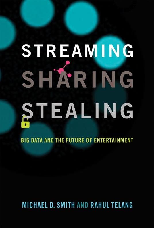 Streaming, Sharing, Stealing