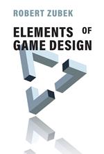 Elements of Game Design