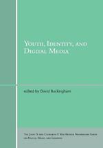 Youth, Identity, and Digital Media