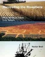 Harvesting the Biosphere: What We Have Taken from Nature