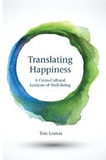 Translating Happiness: A Cross-Cultural Lexicon of Well-Being