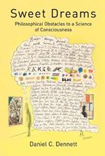 Sweet Dreams: Philosophical Obstacles to a Science of Consciousness