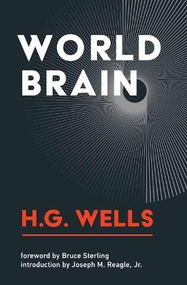 World Brain - H.G. Wells,Bruce Sterling - cover