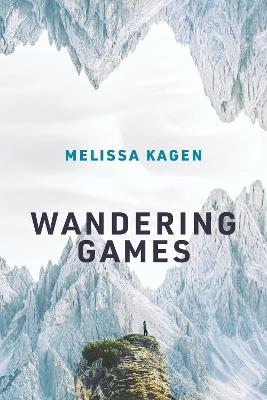 Wandering Games - Melissa Kagen - cover