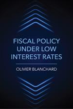 Fiscal Policy under Low Interest Rates