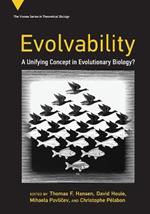 Evolvability: A Unifying Concept in Evolutionary Biology?