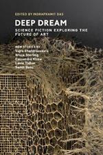 Deep Dream: Science Fiction Exploring the Future of Art