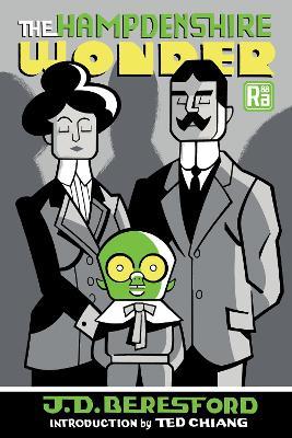 The Hampdenshire Wonder - J. D. Beresford,Ted Chiang - cover