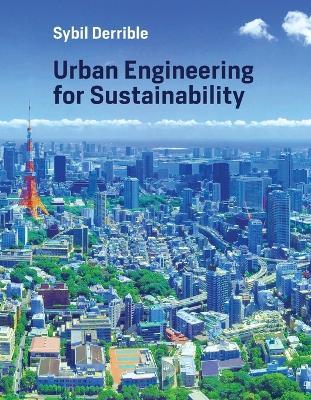 Urban Engineering for Sustainability - Sybil Derrible - cover