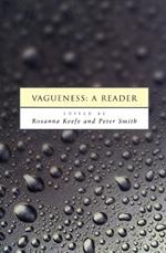 Vagueness: A Reader