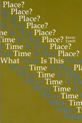 What Time Is This Place? - Kevin Lynch - cover