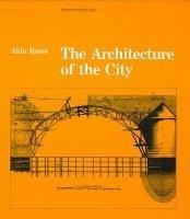 The Architecture of the City - Aldo Rossi - cover
