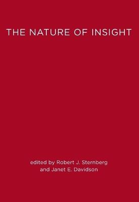 The Nature of Insight - Janet E. Davidson,Robert J. Sternberg - cover