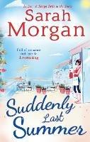 Suddenly Last Summer - Sarah Morgan - cover