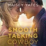 Smooth-Talking Cowboy (A Gold Valley Novel, Book 1)
