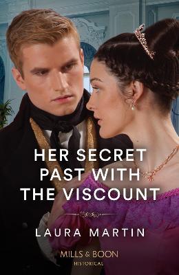Her Secret Past With The Viscount - Laura Martin - cover