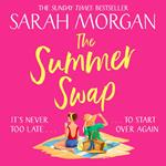 The Summer Swap: The brand new heart-warming beach read women’s fiction novel from Sunday Times bestselling author in 2024!