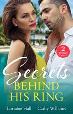 Secrets Behind His Ring: Emergency Engagement / His Hidden Royal Heirs (Rebel Princesses)