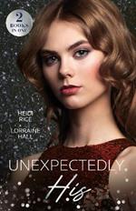 Unexpectedly His: After-Party Consequences (Billion-Dollar Bet) / Princess Bride Swap (Rebel Princesses)